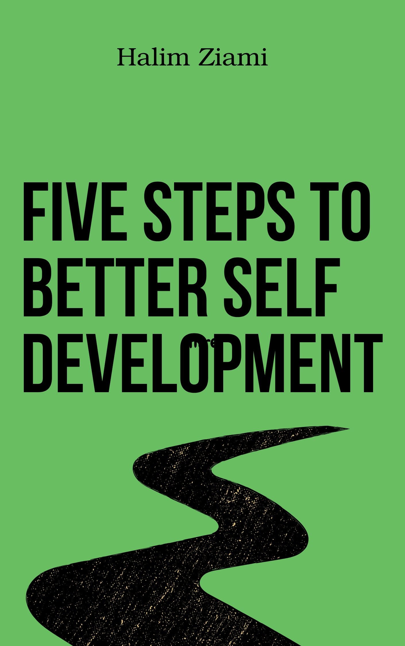 Five Steps To Better Self Development