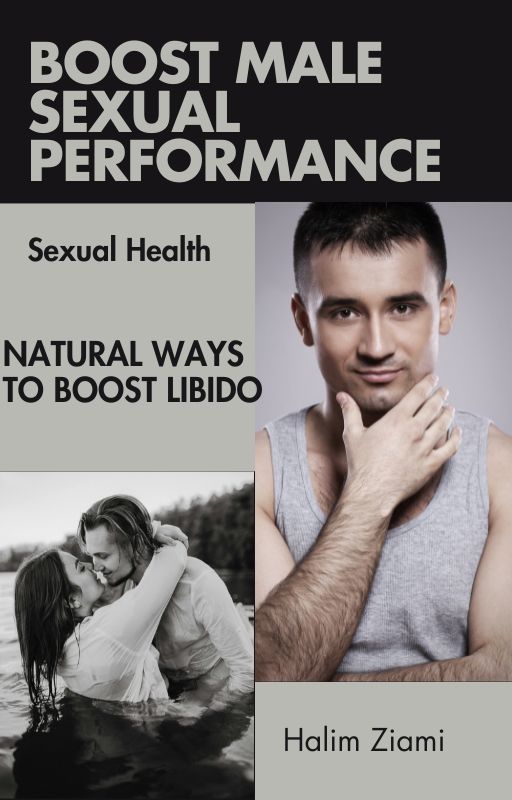 The Ultimate Guide to Boost Male Performance